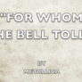 * For whom the bell tolls video-musica